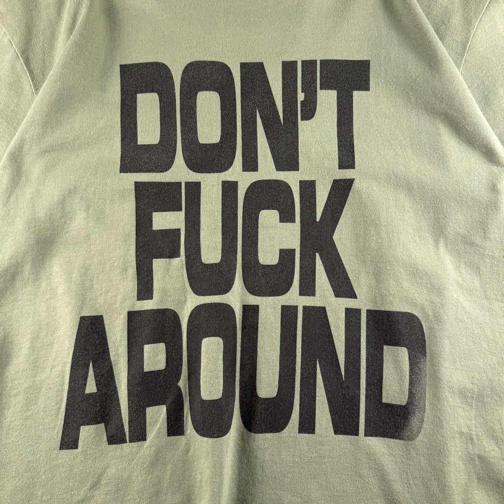 Supreme Don't Fuck Around Olive Tee (M)