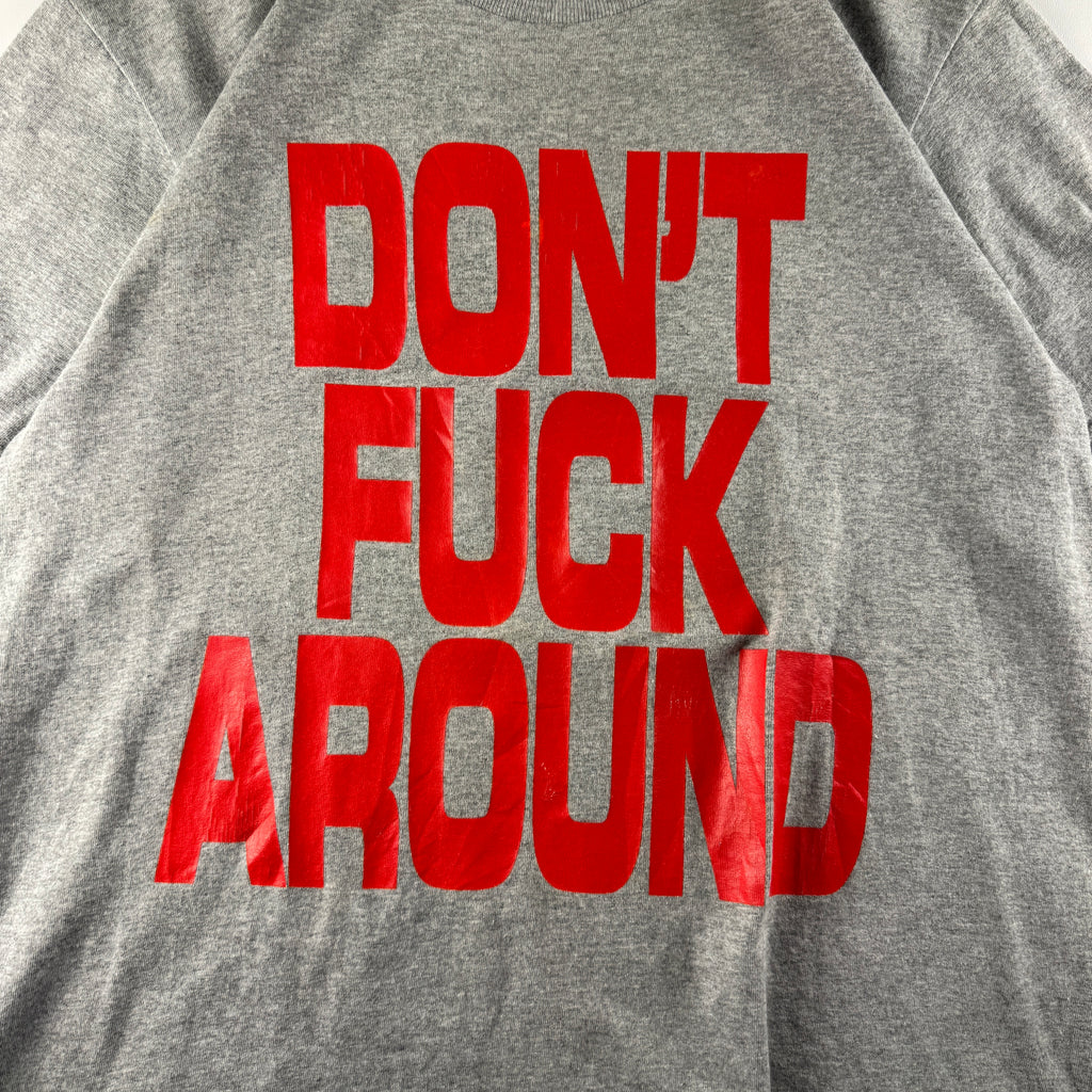 Supreme Don't Fuck Around Grey Tee (S)